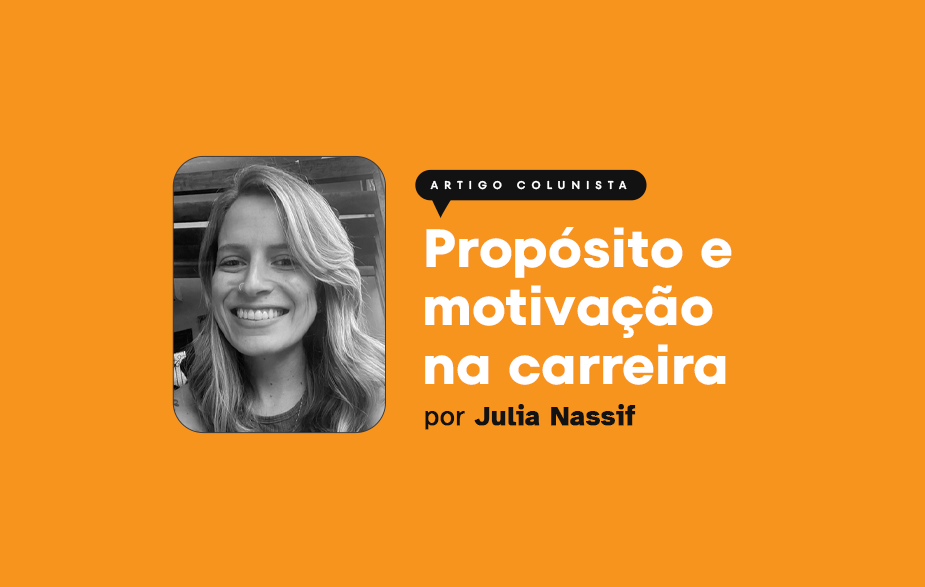 Propósito e motivação na carreira