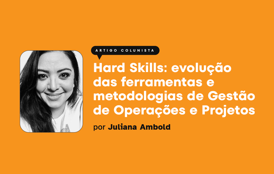 Hard Skills em Operações e Projetos